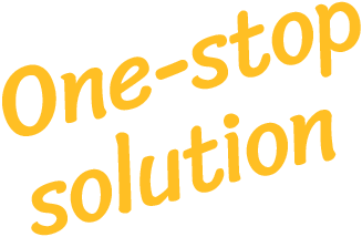 One-stop solution
